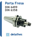 Porta Fresa (DIN 6499 - 6358)