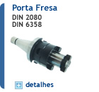 Porta Fresa DIN 2080 - 6358