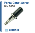 Porta Cone Morse (DIN 2080)