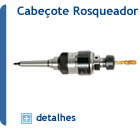 Cabeçote Rosqueador