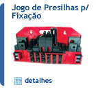 Jogo de Presilhas para Fixação