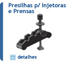 Presilhas para Injetoras e Prensas